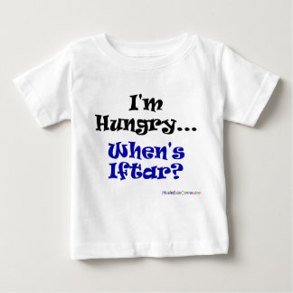 I'm hungry... when's iftar? baby T-Shirt