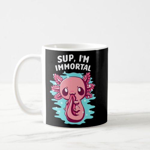 Im Immortal Axolotl Memes Salamander Trending Sea  Coffee Mug