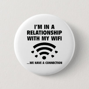 I'm In A Relationship Pinback Button