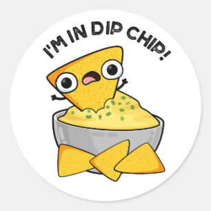 I'm In Dip Chip Funny Food Pun Classic Round Sticker