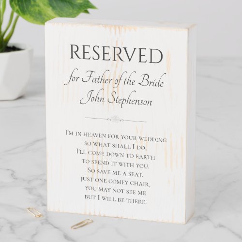 Im In Heaven Father of the Bride Wedding Memorial Wooden Box Sign