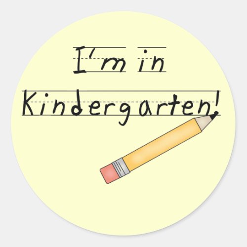 Im in Kindergarten Tshirts and Gifts Classic Round Sticker