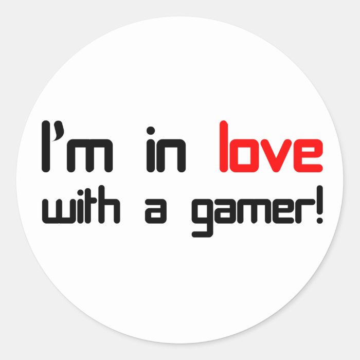 I'm in Love with a Gamer Round Stickers