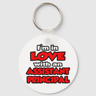 I'm In Love With An Assistant Principal Keychain