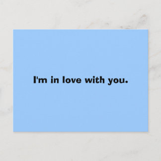 I'm in love with you. postcard