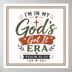 I'm In My God's Got It Era Spiritual Quote Poster