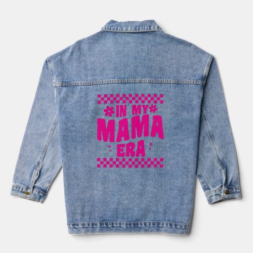Im In My Mama Era Hot Pink  Denim Jacket