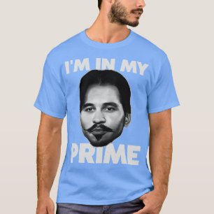 Im In My Prime Doc Holliday T-Shirt