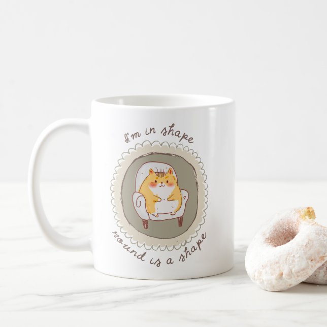 I'm in shape coffee mug (With Donut)
