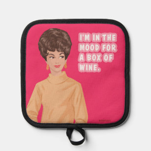 Im in the mood for a box of wine. pot holder