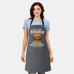 I'm Into Fitness Cheeseburger In My Mouth Funny Apron