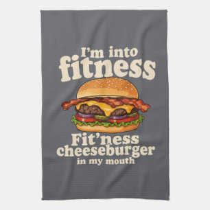 I'm Into Fitness Cheeseburger In My Mouth Funny Kitchen Towel