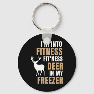 I'm Into Fitness Deer Freezer Funny Deer Hunting H Keychain