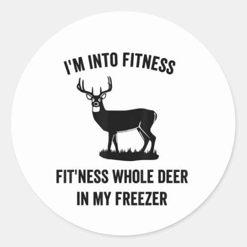 Im Into Ness Deer Hunting Hunters Classic Round Sticker