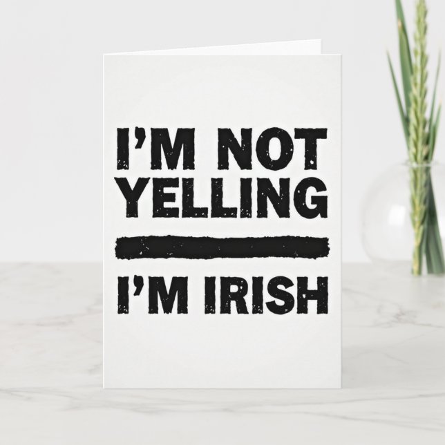 Im Irish Statement Card (Front)
