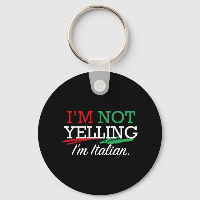 I'm Italian Keychain (Front)