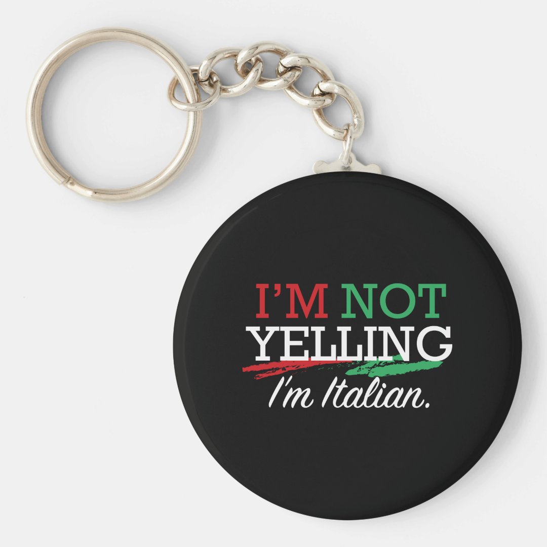 I'm Italian Keychain Zazzle