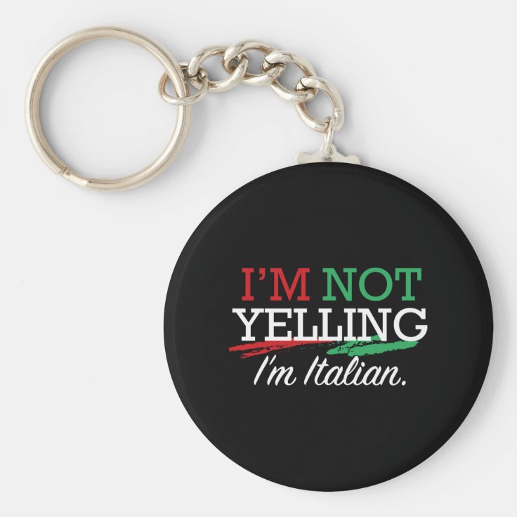I'm Italian Keychain Zazzle