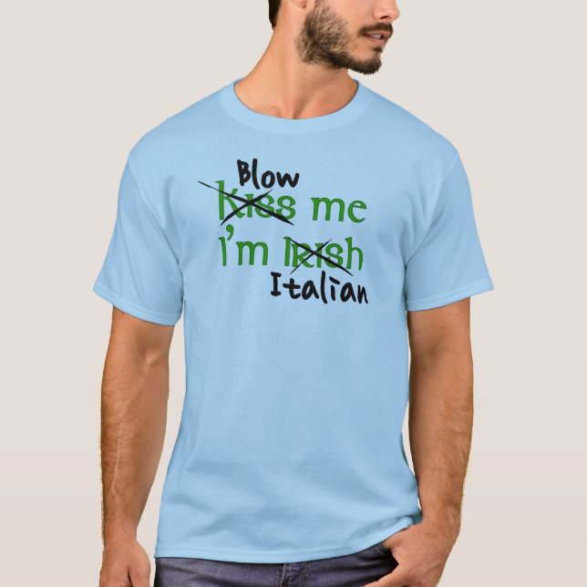 I'm Italian T-Shirt (Front)