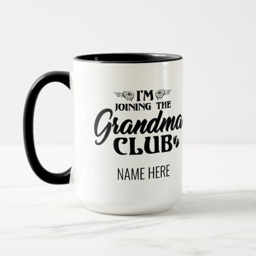 Im Joining The Grandma Club Baby Reveal Coffee Mug