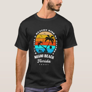 I'm Just A Beachy Kind Of Person Summer Miami Beac T-Shirt