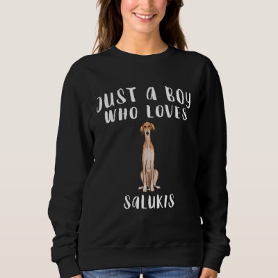 Im Just A Boy Who Loves Salukis Dog Sweatshirt