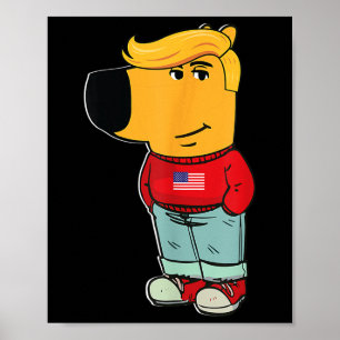 I'm Just A Chill Guy President Trump 2024 Poster
