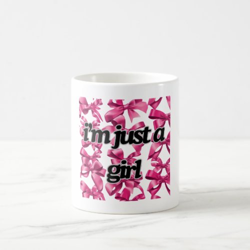 Im Just A Girl Pink Coquette Inspired Coffee Mug