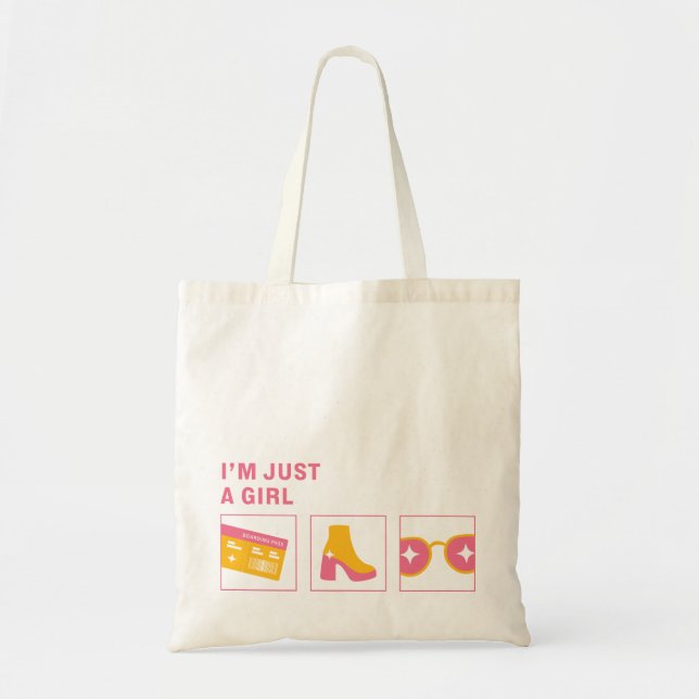 I'm Just a Girl Tote Bag (Front)