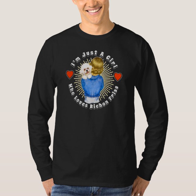 Im Just A Girl Who Loves Bichon Frise Puppy Dog Pe T-Shirt (Front)