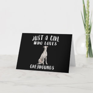 Im Just A Girl Who Loves Greyhounds Dog Lover Gift Letterpress Thank You Card