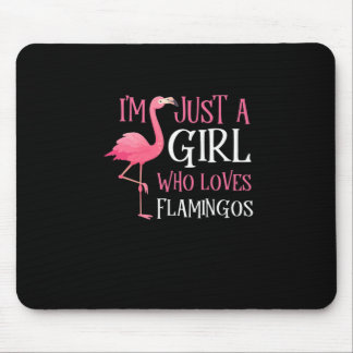 I'm Just A Girl Who Loves Pink Flamingos Premium Mouse Pad
