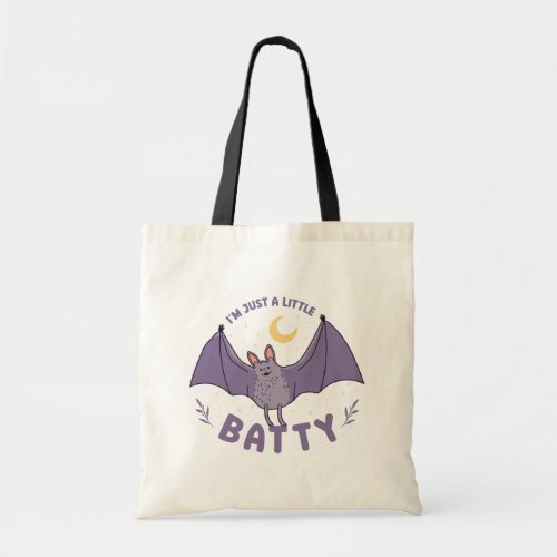Im Just A Little Batty Funny Halloween Bat Pun Tote Bag