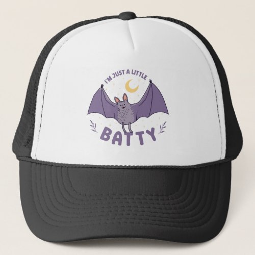 Im Just A Little Batty Funny Halloween Bat Pun Trucker Hat