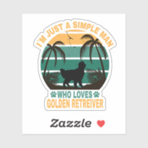 I'M just a man who loves Golden Retriever