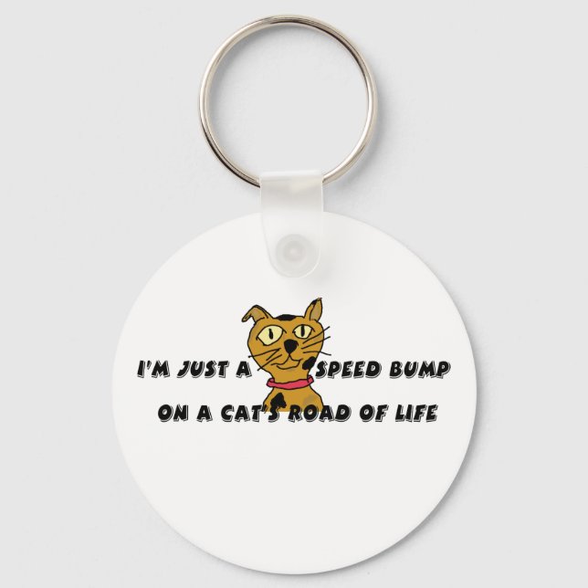 I'm just a speed bump keychain (Front)