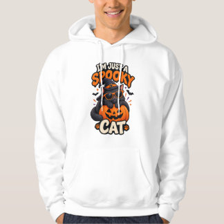 I'm Just a Spooky Cat Halloween Black Cat T-Shirt Hoodie