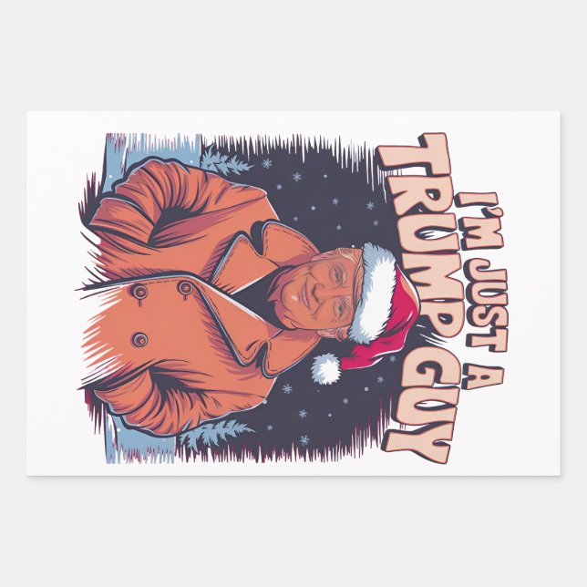 i'm Just a Trump Guy Chill Guy Meme Trump T-Shirt Wrapping Paper Sheets (Front)
