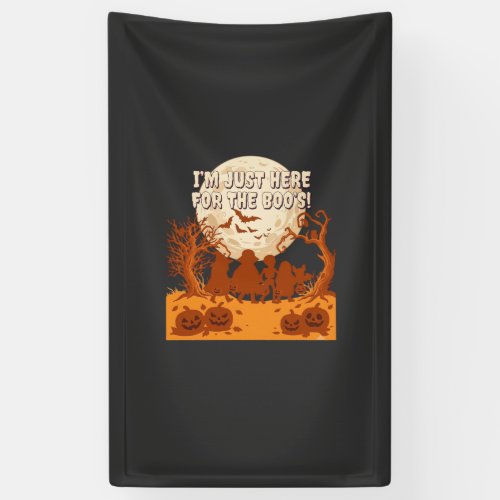 Im Just Here Boos Halloween Kids Silhouette Moon P Banner