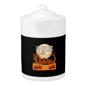 Im Just Here Boos Halloween Kids Silhouette Moon P Teapot