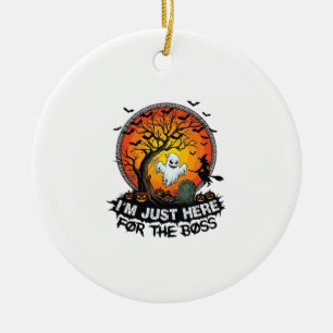 Im Just Here Boss Halloween Ghost Witch Pumpkins_1 Ceramic Ornament