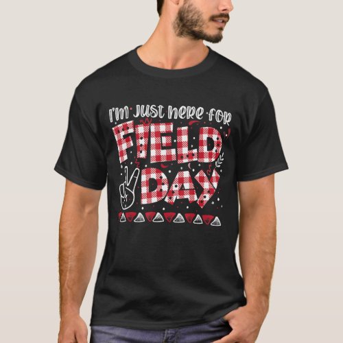 Im Just Here For Field Day Buffalo Plaid Last Day T_Shirt