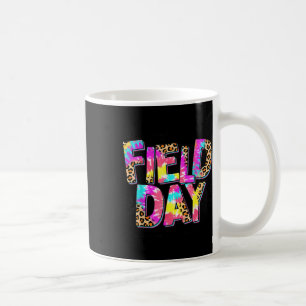 Im Just Here For Field Day Leopard Tie Dye Last Da Coffee Mug