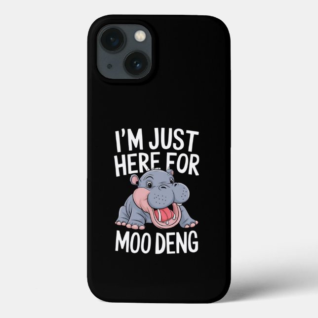 I'm Just Here For Moo Deng Cute Baby Hippo  Case-Mate iPhone Case (Back)