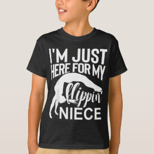 I'm Just Here For My Flippin' Niece Gymnastics Aun T-Shirt