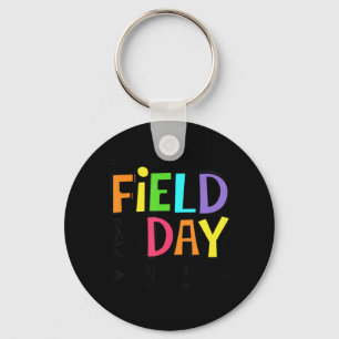 I'm Just Here For School Field Day 2022 Teachers K Keychain