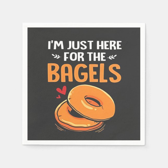 I'm Just Here for the Bagels Jewish Food  Napkins (Front)