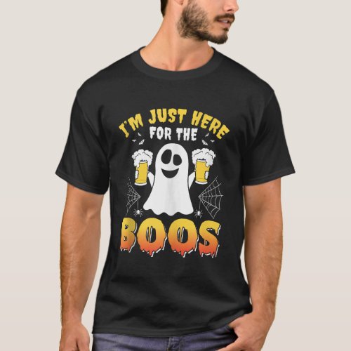 Im Just Here For The Boos Cute Boo Ghost Funny Hal T_Shirt