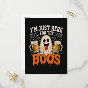 I'm Just Here for the Boos Funny Ghost Halloween Invitation Postcard