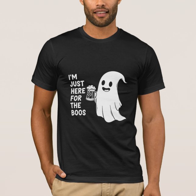 I'm Just Here For The Boos Funny Halloween Beer T-Shirt (Front)